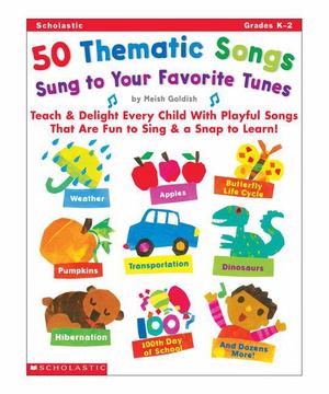 50 Thematic Songs Sung to Your Favorite Tunes 50 Thematic Songs Sung to Your Favorite Tunes