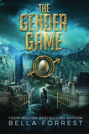 Gender Game (The Gender Games) (Volume 1), The Gender Game (The Gender Games) (Volume 1), The