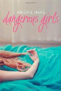 Dangerous Girls Dangerous Girls