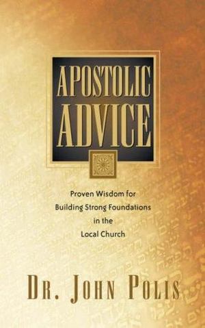 Apostolic Advice Apostolic Advice