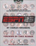 ESPN 25: 25 Mind-Bending, Eye-Popping, Culture Morphing Years of Highlights ESPN 25: 25 Mind-Bending, Eye-Popping, Culture Morphing Years of Highlights