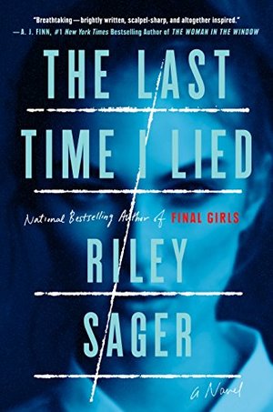 Last Time I Lied: A Novel, The Last Time I Lied: A Novel, The