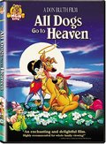All Dogs Go to Heaven All Dogs Go to Heaven