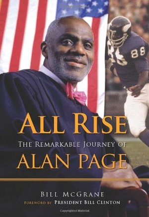 All Rise: The Remarkable Journey of Alan Page All Rise: The Remarkable Journey of Alan Page