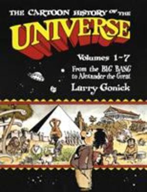 Cartoon History of the Universe, The Cartoon History of the Universe, The