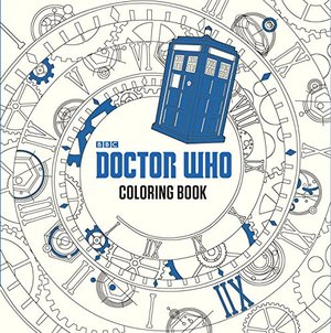 Doctor Who Coloring Book Doctor Who Coloring Book