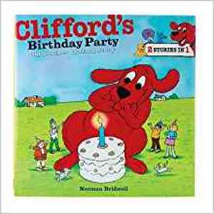 Clifford's Birthday Party Big Book Clifford's Birthday Party Big Book