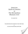 American Quilts & Coverlets in the Metropolitan Museum of Art #252 American Quilts & Coverlets in the Metropolitan Museum of Art #252