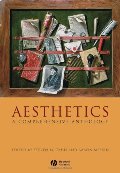 Aesthetics: A Comprehensive Anthology (Blackwell Philosophy Anthologies) Aesthetics: A Comprehensive Anthology (Blackwell Philosophy Anthologies)