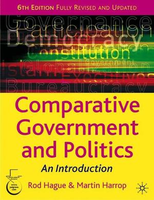 Comparative Government and Politics Comparative Government and Politics