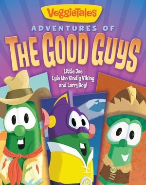 Adventures of the Good Guys Book Adventures of the Good Guys Book