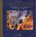 Gryphon: In Which the Extraordinary Correspondence of Griffin & Sabine is Rediscovered, The Gryphon: In Which the Extraordinary Correspondence of Griffin & Sabine is Rediscovered, The