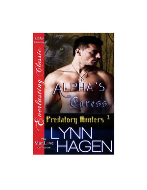 Alpha's Caress (Predatory Hunters #1) Alpha's Caress (Predatory Hunters #1)