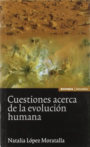 Cuestiones acerca de la evolución humana (Ciencias) Cuestiones acerca de la evolución humana (Ciencias)