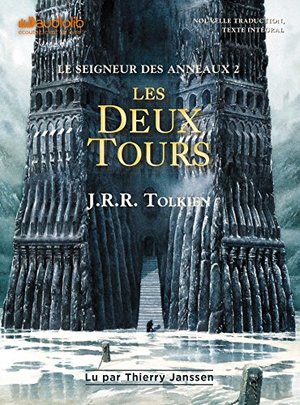 Les Deux Tours- Tome 2 Les Deux Tours- Tome 2