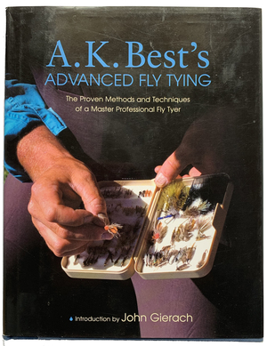 A.K. best's advanced fly tying A.K. best's advanced fly tying