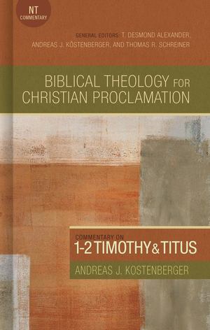 Commentary on 1-2 Timothy and Titus Commentary on 1-2 Timothy and Titus