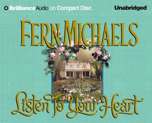 Listen to Your Heart Listen to Your Heart