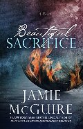 Beautiful Sacrifice: A Novel Beautiful Sacrifice: A Novel