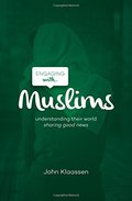 Engaging with Muslims Engaging with Muslims