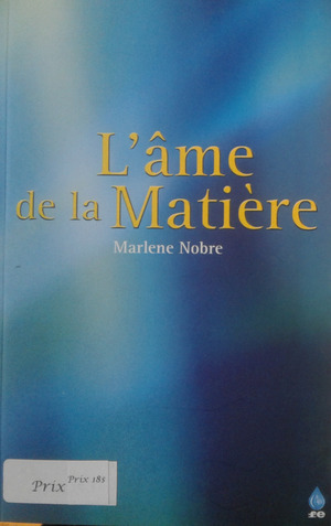 L'âme de la Matière L'âme de la Matière