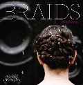 Art of Hair: Your Ultimate DIY Guide to Braids, Buns, Curls, and More, The Art of Hair: Your Ultimate DIY Guide to Braids, Buns, Curls, and More, The