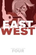 East of West Volume 4: Who Wants War? TP East of West Volume 4: Who Wants War? TP