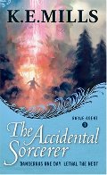 Accidental Sorcerer (Rogue Agent), The Accidental Sorcerer (Rogue Agent), The