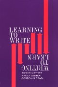 Learning to Write/Writing to Learn Learning to Write/Writing to Learn