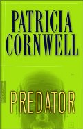 Predator (Kay Scarpetta Mysteries) Predator (Kay Scarpetta Mysteries)