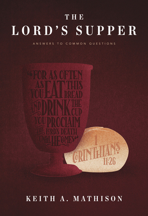 Lord's Supper, The - 264.36 MAT Lord's Supper, The - 264.36 MAT