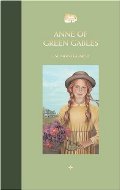 Anne of Green Gables Anne of Green Gables
