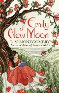 Emily #1: Emily of New Moon Emily #1: Emily of New Moon