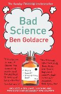 Bad Science Bad Science