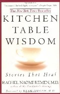 Kitchen Table Wisdom: Stories That Heal Kitchen Table Wisdom: Stories That Heal