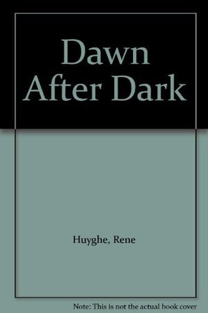 Dawn After Dark Dawn After Dark
