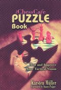 ChessCafe Puzzle Book, The ChessCafe Puzzle Book, The