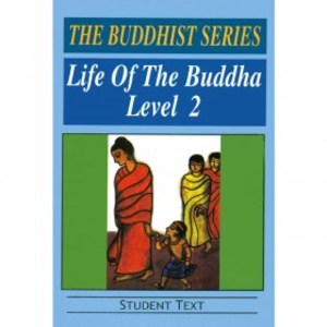 Buddhist Series: Life of the Buddha (Level 2), The Buddhist Series: Life of the Buddha (Level 2), The