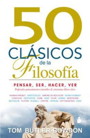 50 CLASICOS DE LA FILOSOFIA 50 CLASICOS DE LA FILOSOFIA