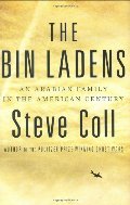 Bin Ladens: An Arabian Family in the American Century, The Bin Ladens: An Arabian Family in the American Century, The