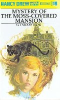 Mystery at the Moss-Covered Mansion (Nancy Drew Mystery Stories, No. 18), The Mystery at the Moss-Covered Mansion (Nancy Drew Mystery Stories, No. 18), The