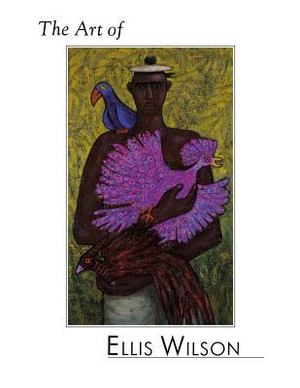 Art of Ellis Wilson, The Art of Ellis Wilson, The