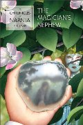 Magician's Nephew (The Chronicles of Narnia), The Magician's Nephew (The Chronicles of Narnia), The