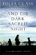 And the Dark Sacred Night And the Dark Sacred Night