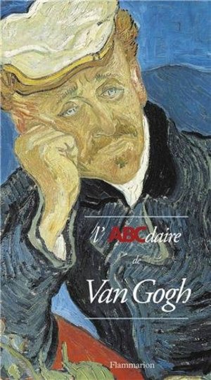 ABCDAIRE DE VAN GOGH (L') ABCDAIRE DE VAN GOGH (L')