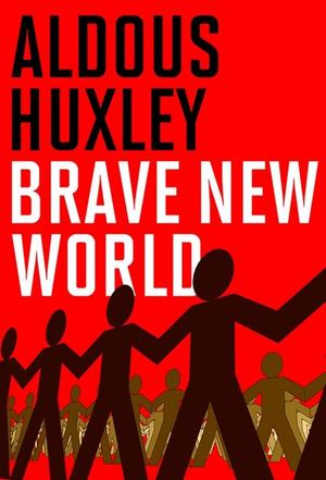 Brave New World Brave New World
