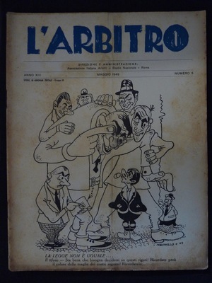 L'Arbitro - 1949/05 - Anno XIII - N. 5 L'Arbitro - 1949/05 - Anno XIII - N. 5