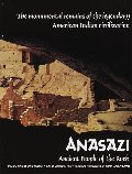 Anasazi: Ancient People of the Rock Anasazi: Ancient People of the Rock