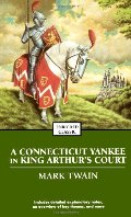 Connecticut Yankee in King Arthur's Court, A Connecticut Yankee in King Arthur's Court, A