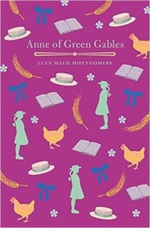 Anne of Green Gables Anne of Green Gables